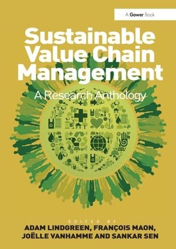 Паперова книга «Sustainable Value Chain Management: A Research Anthology», авторів Франсуа Маон, Санкар Сен - фото №1