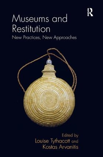 Бумажная книга «Museums and Restitution: New Practices, New Approaches» - фото №1