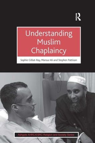 Бумажная книга «Understanding Muslim Chaplaincy», авторов Мансур Али, Софи Гиллиат-Рей - фото №1