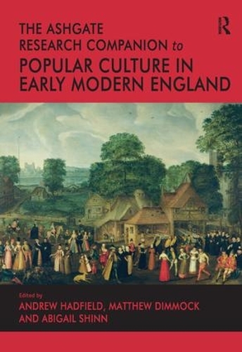 Бумажная книга «The Ashgate Research Companion to Popular Culture in Early Modern England» - фото №1