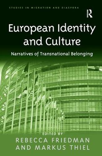 Бумажная книга «European Identity and Culture: Narratives of Transnational Belonging», автор Маркус Тиль - фото №1