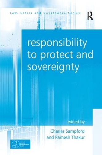 Бумажная книга «Responsibility to Protect and Sovereignty», автор Рамеш Тхакур - фото №1