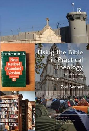 Бумажная книга «Using the Bible in Practical Theology: Historical and Contemporary Perspectives», автор Зои Беннетт - фото №1