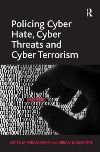 Бумажная книга «Policing Cyber Hate, Cyber Threats and Cyber Terrorism», автор Брайан Блэкмор - фото №1
