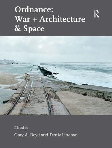 Паперова книга «Ordnance: War + Architecture & Space» - фото №1