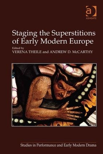 Паперова книга «Staging the Superstitions of Early Modern Europe», автор Ендрю Д. Маккарті - фото №1