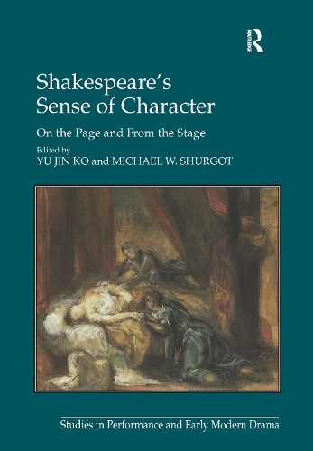Паперова книга «Shakespeare's Sense of Character: On the Page and From the Stage», автор Майкл В. Шургот - фото №1
