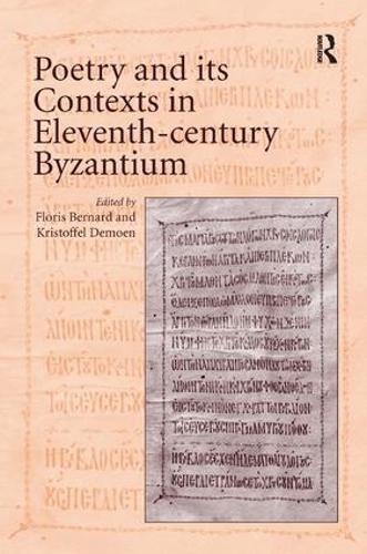 Бумажная книга «Poetry and its Contexts in Eleventh-century Byzantium» - фото №1