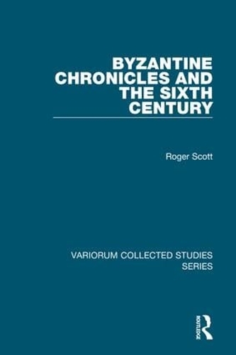 Паперова книга «Byzantine Chronicles and the Sixth Century», автор Роджер Скотт - фото №1