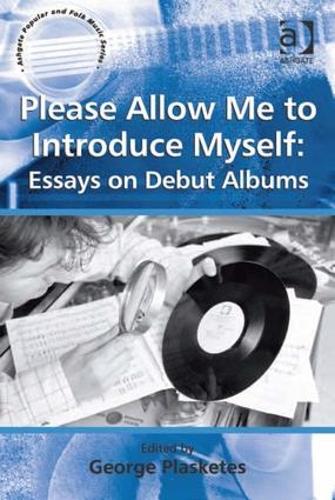 Паперова книга «Please Allow Me to Introduce Myself: Essays on Debut Albums» - фото №1