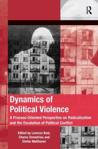 Бумажная книга «Dynamics of Political Violence: A Process-Oriented Perspective on Radicalization and the Escalation of Political Conflict», автор Шарес Деметриу - фото №1