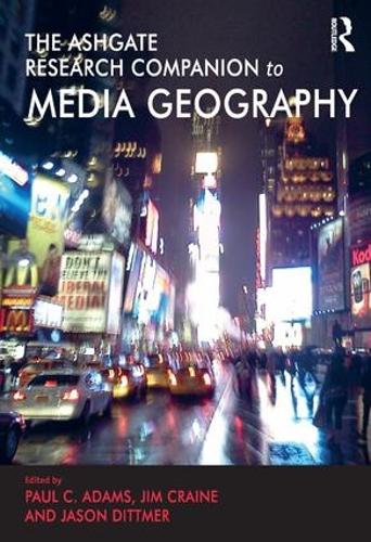 Бумажная книга «The Routledge Research Companion to Media Geography», авторов Джим Крэйн, Пол К. Адамс - фото №1
