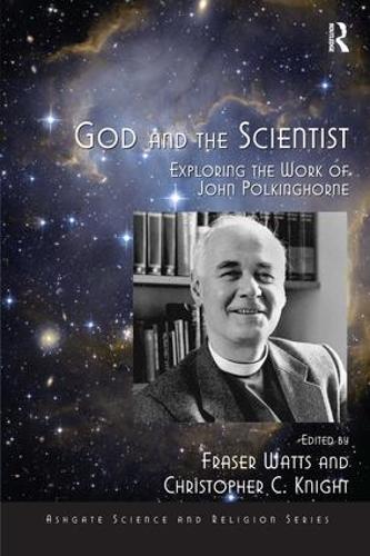 Паперова книга «God and the Scientist: Exploring the Work of John Polkinghorne», автор Фрейзер Ваттс - фото №1