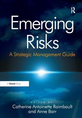 Паперова книга «Emerging Risks: A Strategic Management Guide», автор Енн Барр - фото №1