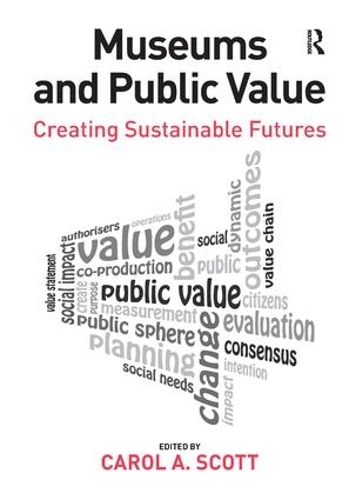 Бумажная книга «Museums and Public Value: Creating Sustainable Futures» - фото №1