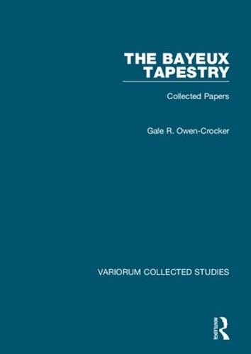 Паперова книга «The Bayeux Tapestry: Collected Papers», автор Гейл Р. Оуен-Крокер - фото №1