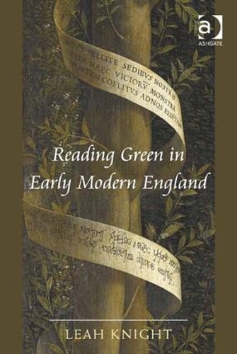 Паперова книга «Reading Green in Early Modern England», автор Лія Найт - фото №1