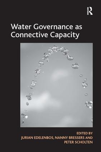 Паперова книга «Water Governance as Connective Capacity», автор Ненні Брессерс - фото №1