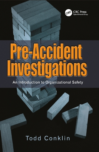 Бумажная книга «Pre-Accident Investigations: An Introduction to Organizational Safety», автор Тодд Конклин - фото №1