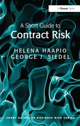 Паперова книга «A Short Guide to Contract Risk», автор Хелен Хаапіо - фото №1