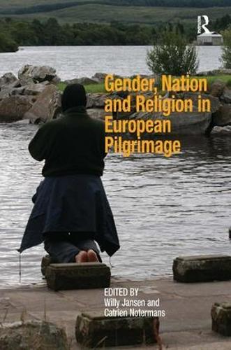 Паперова книга «Gender, Nation and Religion in European Pilgrimage», автор Катрієн Нотерманс - фото №1