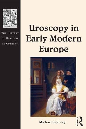 Бумажная книга «Uroscopy in Early Modern Europe», автор Майкл Столберг - фото №1