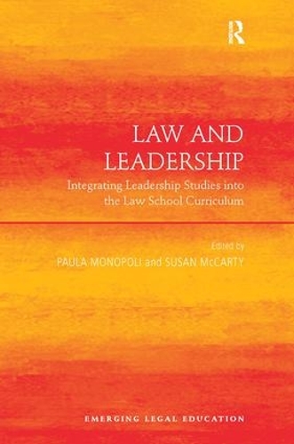 Паперова книга «Law and Leadership: Integrating Leadership Studies into the Law School Curriculum» - фото №1