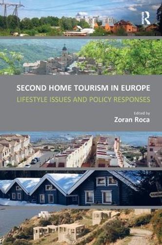 Паперова книга «Second Home Tourism in Europe: Lifestyle Issues and Policy Responses» - фото №1