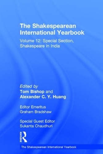 Бумажная книга «The Shakespearean International Yearbook: Volume 12: Special Section, Shakespeare in India» - фото №1