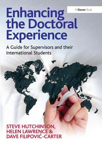Бумажная книга «Enhancing the Doctoral Experience: A Guide for Supervisors and their International Students», авторов Хелен Лоуренс, Стив Хатчинсон - фото №1