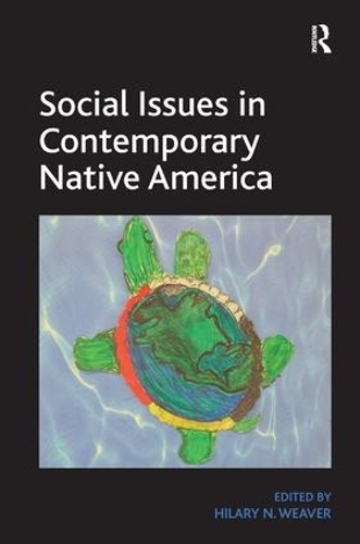 Бумажная книга «Social Issues in Contemporary Native America: Reflections from Turtle Island» - фото №1