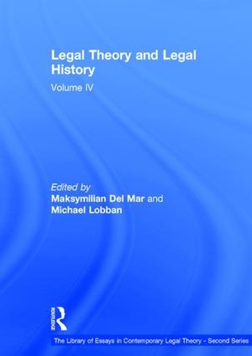 Бумажная книга «Legal Theory and Legal History: Volume IV» - фото №1