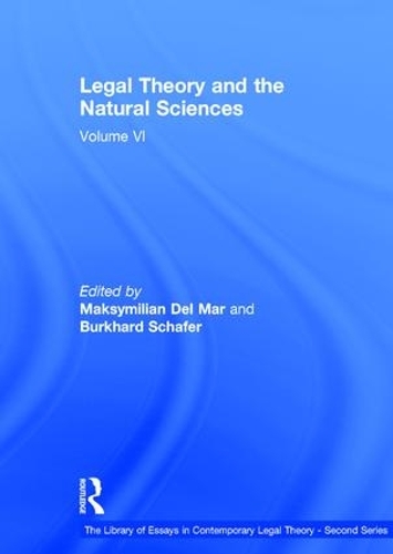 Бумажная книга «Legal Theory and the Natural Sciences: Volume VI», автор Буркхард Шафер - фото №1