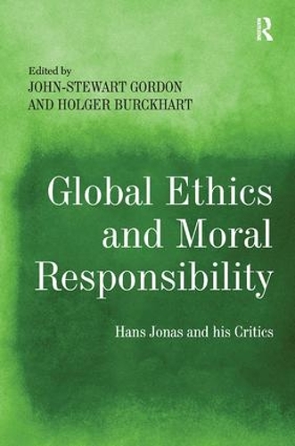Бумажная книга «Global Ethics and Moral Responsibility: Hans Jonas and his Critics» - фото №1