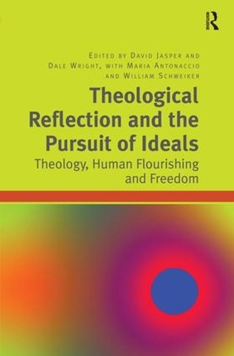 Бумажная книга «Theological Reflection and the Pursuit of Ideals: Theology, Human Flourishing and Freedom», автор Дейл Райт - фото №1