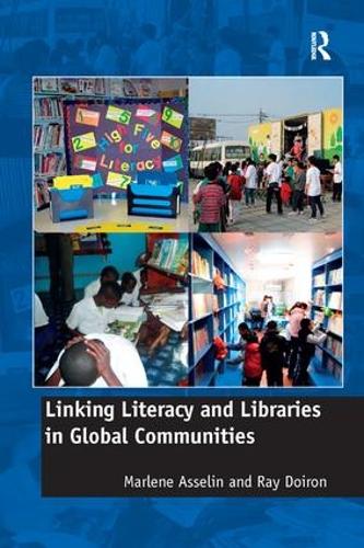 Паперова книга «Linking Literacy and Libraries in Global Communities», авторів Марлен Асселін, Рей Дуарон - фото №1