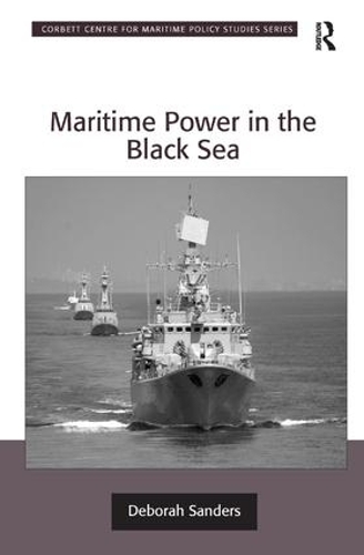 Бумажная книга «Maritime Power in the Black Sea», автор Дебора Сандерс - фото №1