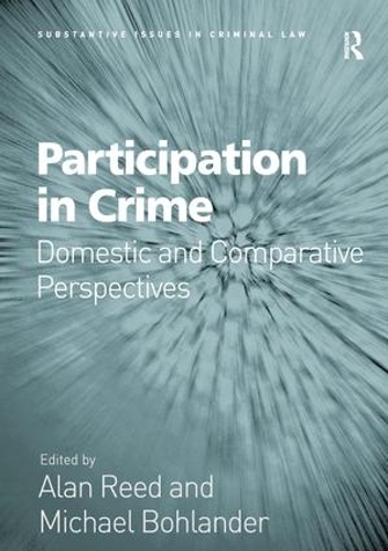 Бумажная книга «Participation in Crime: Domestic and Comparative Perspectives», авторов Алан Рид, Майкл Боландер - фото №1