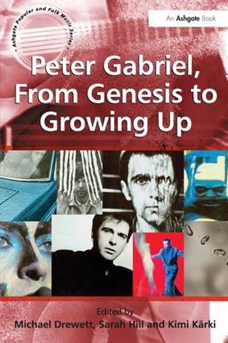[object Object] «Peter Gabriel, From Genesis to Growing Up», автор Сара Гілл - фото №1