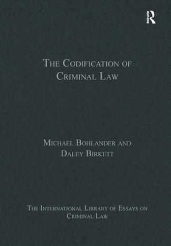 Бумажная книга «The Codification of Criminal Law», авторов Дейли Биркетт, Майкл Боландер - фото №1