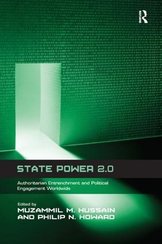 Бумажная книга «State Power 2.0: Authoritarian Entrenchment and Political Engagement Worldwide», автор Музаммил М. Хусейн - фото №1