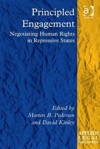 Паперова книга «Principled Engagement: Negotiating Human Rights in Repressive States» - фото №1