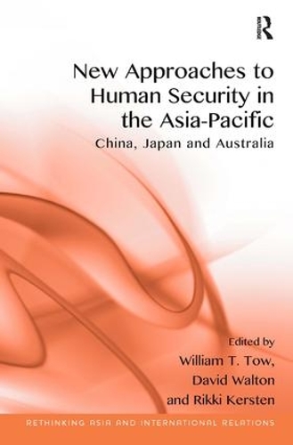 Паперова книга «New Approaches to Human Security in the Asia-Pacific: China, Japan and Australia», автор Вільям Т. Тау - фото №1