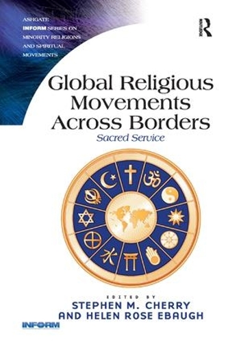 Бумажная книга «Global Religious Movements Across Borders: Sacred Service» - фото №1