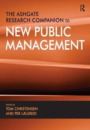 Бумажная книга «The Ashgate Research Companion to New Public Management», авторов Пер Лэгрейд, Том Кристенсен - фото №1