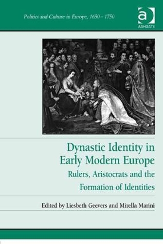 Бумажная книга «Dynastic Identity in Early Modern Europe: Rulers, Aristocrats and the Formation of Identities» - фото №1