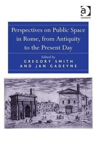 Паперова книга «Perspectives on Public Space in Rome, from Antiquity to the Present Day», автор Ян Гадейн - фото №1