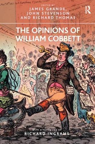 Бумажная книга «The Opinions of William Cobbett», авторов Джеймс Гранде, Джон Стивенсон - фото №1