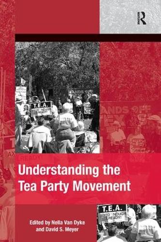 Бумажная книга «Understanding the Tea Party Movement», автор Нелла Ван Дейк - фото №1