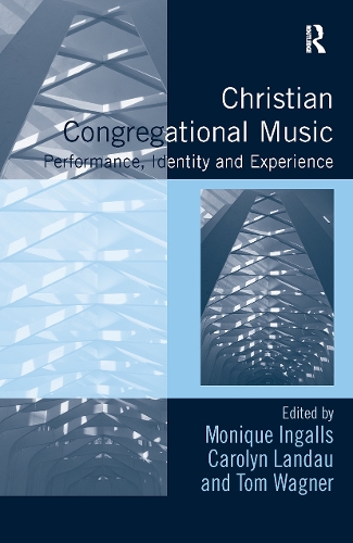 Паперова книга «Christian Congregational Music: Performance, Identity and Experience» - фото №1